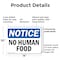 Signmission No Human Food, 14 in W x Rectangle, Plastic OS-2PACK-NS-P-1014-L-14659 - alternate 8